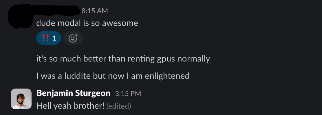 Another friend's endorsement of Modal